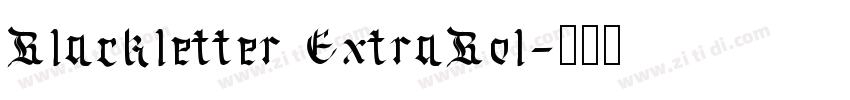Blackletter ExtraBol字体转换
